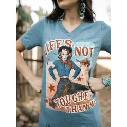 Rodeo Quincy Women's Life's Not Tougher Than Me Graphic Tee